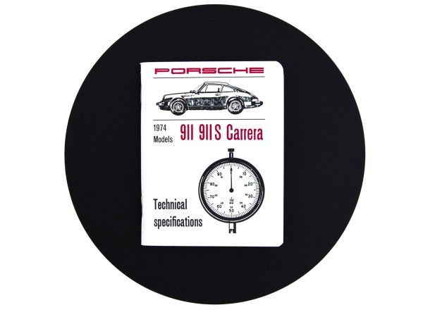 Werkstatthandbuch für PORSCHE 911 2.7 S Carrera '74 Technical Specifications EN